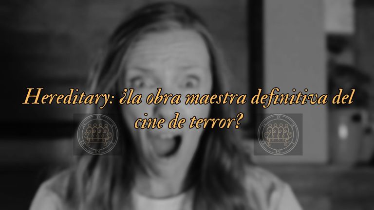 Hereditary: ¿la obra maestra definitiva del cine de&nbsp;terror?